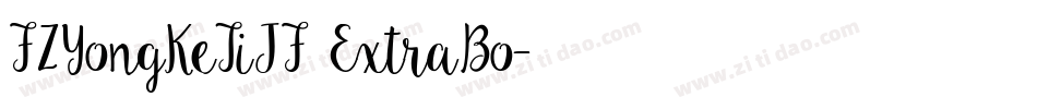 FZYongKeTiJF ExtraBo字体转换